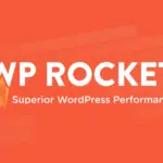 WP Rocket – Plugin cache tốt nhất cho trang WordPress