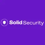 Solid Security – Plugin bảo mật cơ bản, hiệu quả cho WordPress