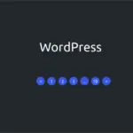 Phân trang trong WordPress v3 – Tương thích mọi trang, nhẹ và đẹp